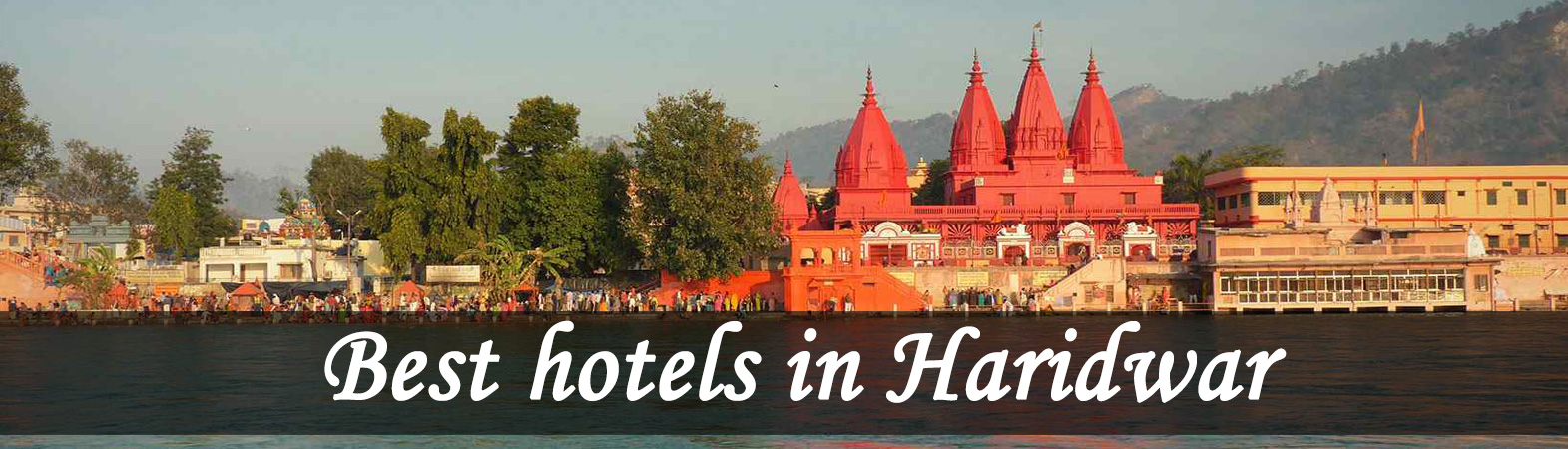 Hotel resort booking in Haridwar, Hotel booking in Haridwar