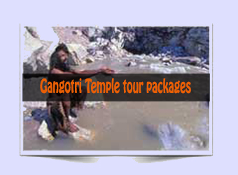 Gangotri Yatra from Haridwar and Delhi