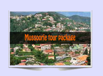 Mussoorie best tour packages in Uttarakhand