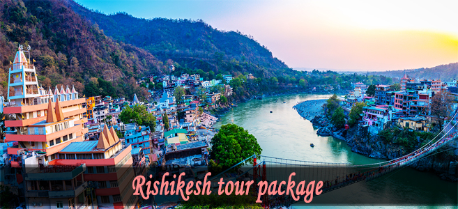 Rishikesh tour Package